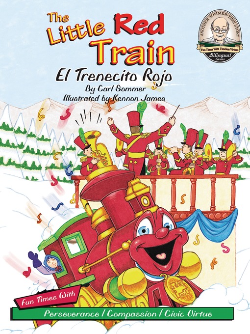 Title details for The Little Red Train / El Trenecito Rojo by Carl Sommer - Wait list